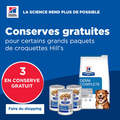 Promotion HILL'S : nourriture humide gratuite pour l'achat de certains grands paquets de croquettes